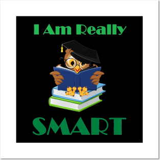 I Am Really Smart Posters and Art